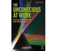 Vega Zagier Roberts The Unconscious at Work (Poche)