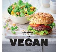 Vegan 100 recettes gourmandes - Collectif - Hachette Pratique - broché - Guide