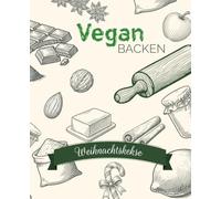 Vegan Backen: Weihnachtskekse