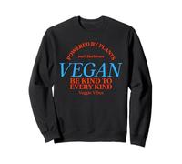 Vegan Powered by Plants Herbivore Veggie Vibes (végétarien) Sweatshirt