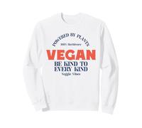 Vegan Powered by Plants Herbivore Veggie Vibes (végétarien) Sweatshirt