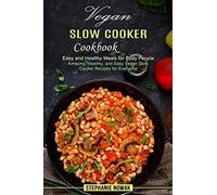 Vegan Slow Cooker Cookbook