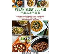 Vegan Slow Cooker Recipes