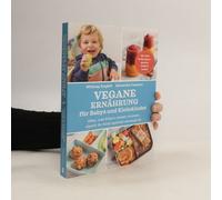 Vegane Ernährung Für Babys Und Kleinkinder