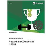 Vegane Ernährung Im Sport