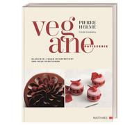 Pâtisserie végane – Classiques revisités et nouvelles créations – Matthaes Verlag