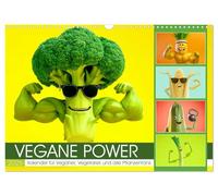 Vegane Power - Calendrier pour les végétaliens, les végétariens et tous les fans de plantes, Version française (Calendrier mural 2026 DIN A3 portrait), Calendrier CALVENDO mensuel