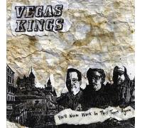 Vegas Kings - You'll Never Work in This Town Agai