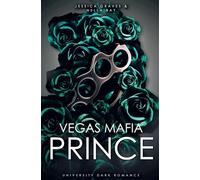 Vegas Mafia Prince: University Dark Romance