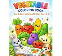 Vegetable Coloring Book for Kids: Simple & Fun Coloring Pages for Ages 3-6