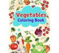 Vegetable Coloring Book Kids Aged 3-6
