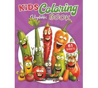 Vegetable Kingdom: A Fun coloring Book for Kids Aged 3 to 6