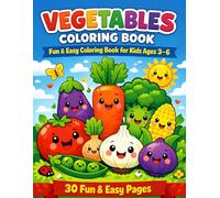 Vegetables Coloring Book for Kids Ages 3-6: Fun and Easy Vegetable Coloring Pages for Toddlers and Preschoolers