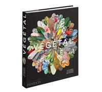 Végétal: EXPLORER LE MONDE BOTANIQUE