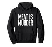 Végétalien - Meat is Murder Sweat à Capuche