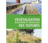 Végétalisation biodiverse et biosolaire des toitures