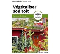 Végétaliser Son Toit - De La Conception À La Réalisation | Occasion