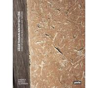 Vegetarian Architecture: Case Studies on Building and Nature