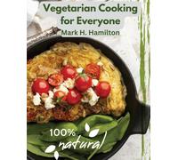 Vegetarian Cooking For Everyone