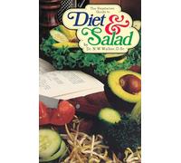 Vegetarian Guide to Diet and Salad: Letters to Wes and Other Writings on Japanese Canadians