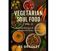 Vegetarian Soul Food, Vol. 2