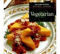 Vegetarian, Williams-Sonoma Kitchen Library Joanne Weir (Auteur)