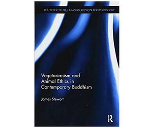 Vegetarianism And Animal Ethics In Contemporary Buddhism