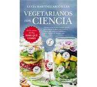 Vegetarianos Con Ciencia Martínez, Lucia (Auteur)