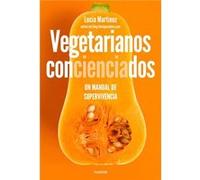 Vegetarianos Concienciados - [Livre en VO] Martínez, Lucía (Auteur)