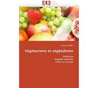 Végétarisme Et Végétalisme