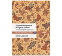 Végétarismes Pluriels Et Déprise Carniste - Approche Philosophique
