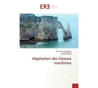 Vegetation des falaises maritimes - Mohamed Hamimeche - Universitaires Europeennes - broché - Etude