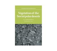 Vegetation Of The Soviet Polar Deserts