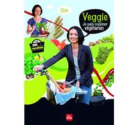 Veggie je sais cuisiner végétarien