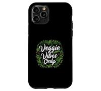 Veggie Vibes Only Plant Based Vegetarian Vegan Lifestyle Coque pour iPhone 11 Pro