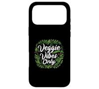 Veggie Vibes Only Plant Based Vegetarian Vegan Lifestyle Coque pour iPhone 17 Pro Max