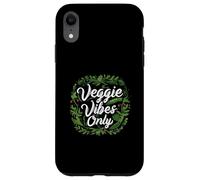 Veggie Vibes Only Plant Based Vegetarian Vegan Lifestyle Coque pour iPhone XR