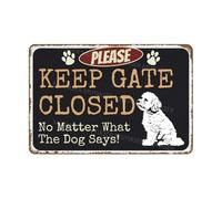VEGlkj Panneau « Please Keep Gate Closed » « No Matter What The Dog Says Husky » - Panneau d'avertissement pour clôture, cour, maison - 20,3 x 30,5 cm