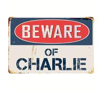 VEGlkj Plaque en métal vintage « BEWARE OF CHARLIE » - Décoration murale rétro avec finition résistante à l'eau et à la poussière - Décoration polyvalente pour maison, restaurant, bar, café, garage