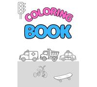 Vehicle Coloring Book for Kids