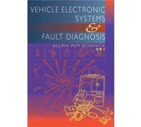 Vehicle Electronic Systems and Fault Diagnosis by Allan Bonnick Paperback Book Allan Bonnick (Auteur)