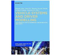 Vehicle Systems And Driver Modelling