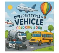 Vehicles of the World: A Semi-Realistic Coloring Book for Kids & Adults: 20+ Unique Transport Illustrations - Cars, Trucks, Planes & More! Fun & Educational for Ages 4-12+