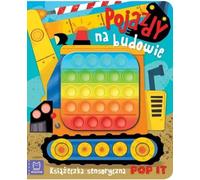 Véhicules sur un chantier POP IT sensory book by Gra¿yna Wasilewicz (Buch auf Polnisch)