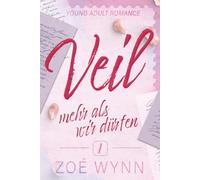 Veil: Mehr als wir dürfen