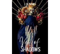 Veil Of Shadows: A Vale Legacy Novel