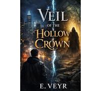 Veil of the Hollow Crown