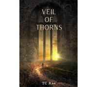 Veil of Thorns: Book One: Cursed Kingdom Duet