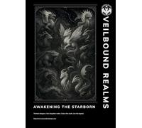 Veilbound Realms: Thirteen Dragons. One forgotten realm. Colour the myth. Live the legend