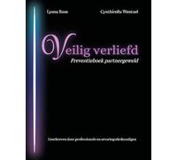 Veilig verliefd: Preventieboek partnergeweld